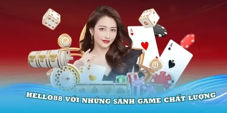 Giới thiệu Helo88 với những sảnh game chất lượng