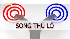 Song thủ lô là gì?